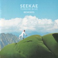 Seekae - Turbine Blue (Remixes)