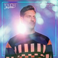 Touch Sensitive feat. Electric Fields - No Other High