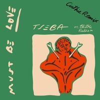 Tseba feat. Electric Fields - Must Be Love (Cinthie Remix)