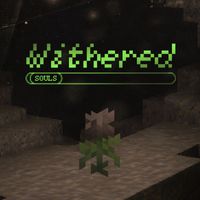 souls - Withered