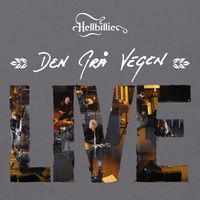 Hellbillies - Den grå vegen (Live)