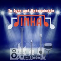 INKA - In Sync and Unbreakable
