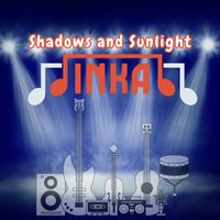INKA - Shadows and Sunlight