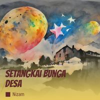 NIZAM - Setangkai bunga desa