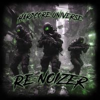 Re-noizer - Hardcore Universe