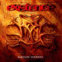 Existence - Babylon Voodoo (Explicit)