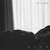 HINA - Go So Well (Unplugged)