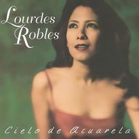 Lourdes Robles - Cielo de Acuerela