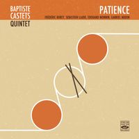 Baptiste Castets - Patience