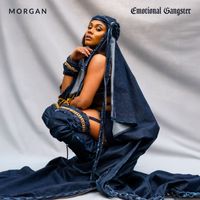 MORGAN - Emotional Gangster (Explicit)