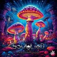 Soul LieD - Twisted Mycology