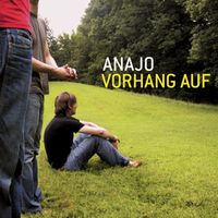 Anajo - Vorhang auf