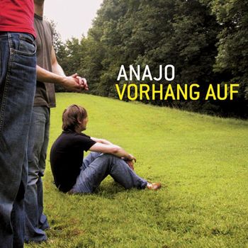 Anajo - Vorhang auf