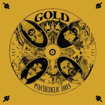 GOLD - Psychedelic Days
