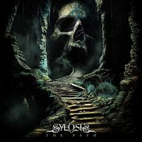 Sylosis - The Path (Explicit)