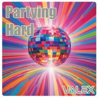 VaLeX - Partying Hard