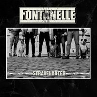 Fontanelle - Straßenköter (Explicit)