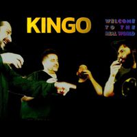 Kingo - Welcome to the Real World