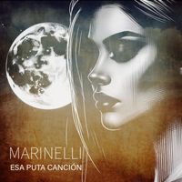 Marinelli - Esa Puta Canción