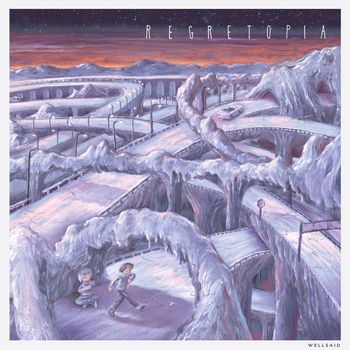 Wellsaid - Regretopia