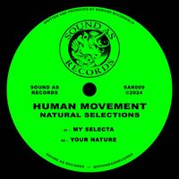 Human Movement - Natural Selections