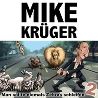 Mike Krüger - Man sollte niemals Zebras schleifen - Teil 2