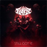 Flakzz - Still Got It
