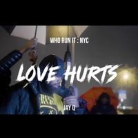 JQ - LOVE HURTS (Explicit)