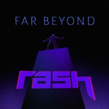 Rash - Far Beyond