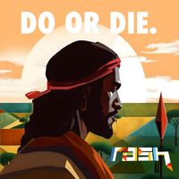 Rash - Do or Die