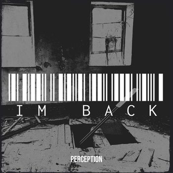 Perception - Im Back (Explicit)