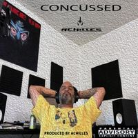 Achilles - Concussed (Explicit)