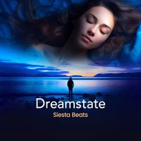 Siesta Beats - Dreamstate