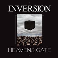 Inversion - Heavens Gate