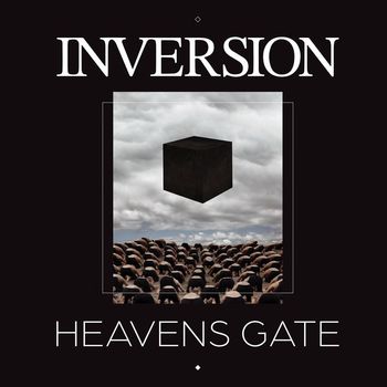 Inversion - Heavens Gate