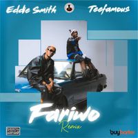 Eddie smith - Fariwo (Remix) (Explicit)