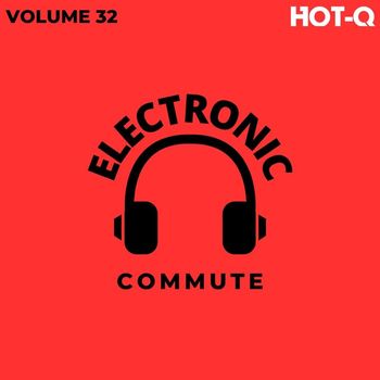 Various Artists - Electronic Commute 032