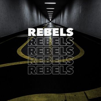 Various Artists - Rebels