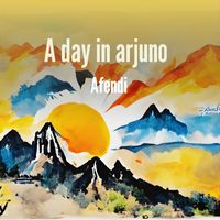 AFENDI - A day in arjuno