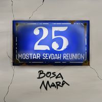 Mostar Sevdah Reunion - Bosa Mara