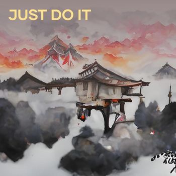 Cha - Just Do It