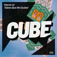 Patrick M - Sabes Que Me Gustas