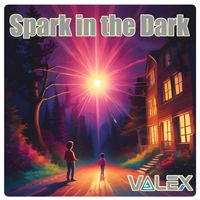 VaLeX - Spark in the Dark