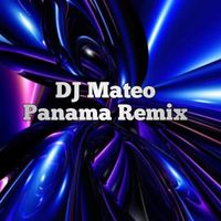 Alius - DJ Mateo Panama Remix (Explicit)
