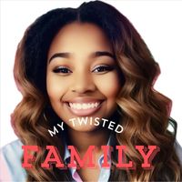 Grace - My Twisted Family (Explicit)