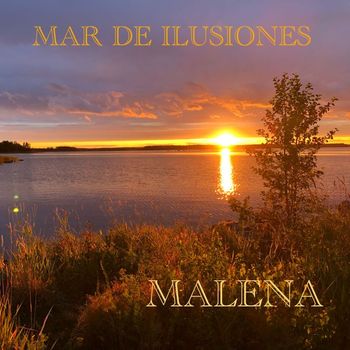 Malena - Mar de Ilusiones