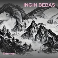 NORMAN - Ingin Bebas