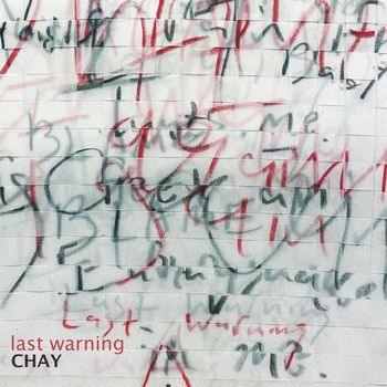 CHAY - Last Warning