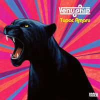 Venus Ship - Tupac Amaru