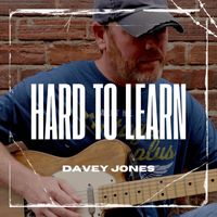 Davey Jones - Hard to Learn (Explicit)